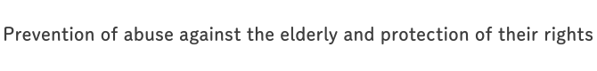 高Prevention of abuse against the elderly and protection of their rights